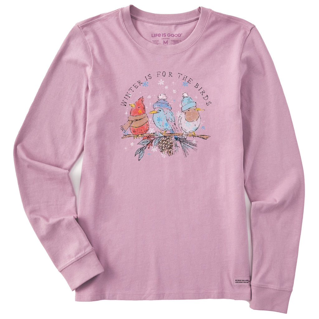 Women's Winter is for the Snowy Birds Long Sleeve Crusher Tee