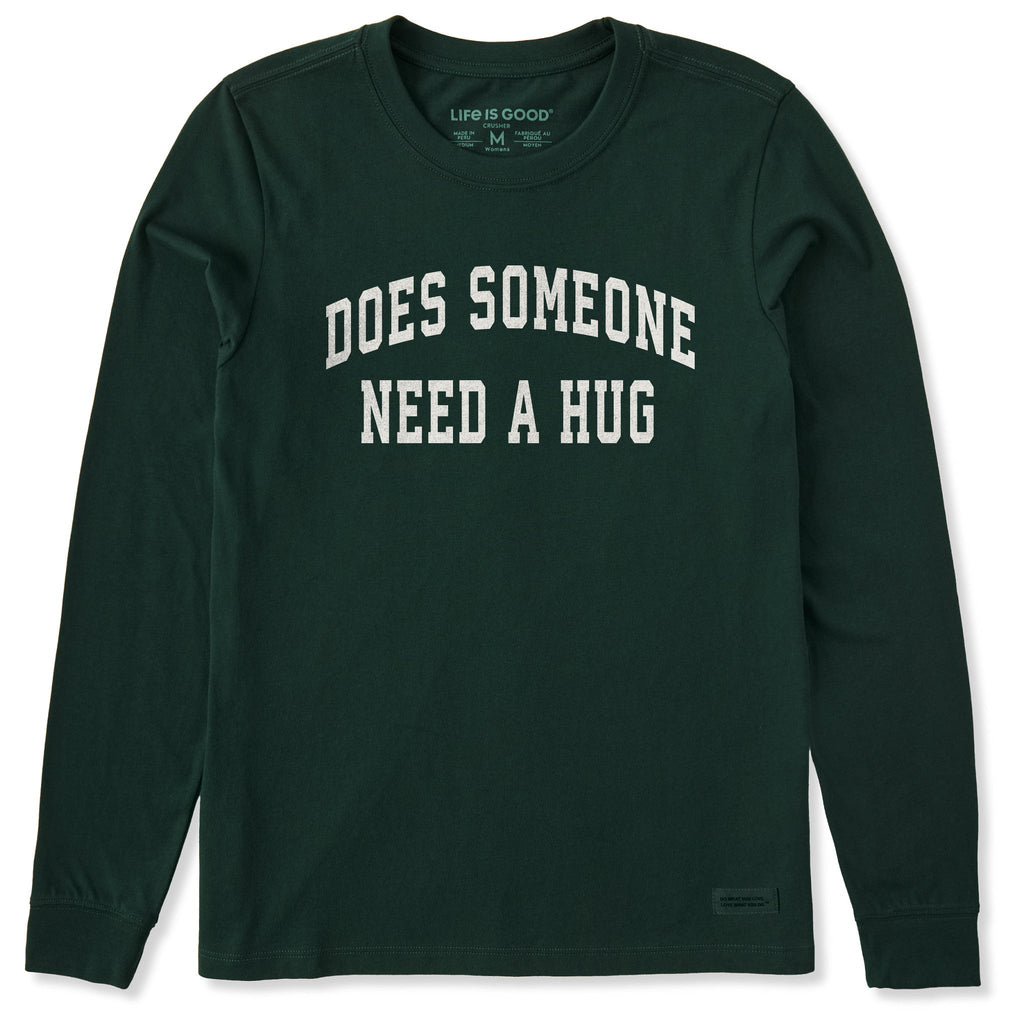 Women's Does Someone Need a Hug Arch Long Sleeve Crusher Tee product image 1
