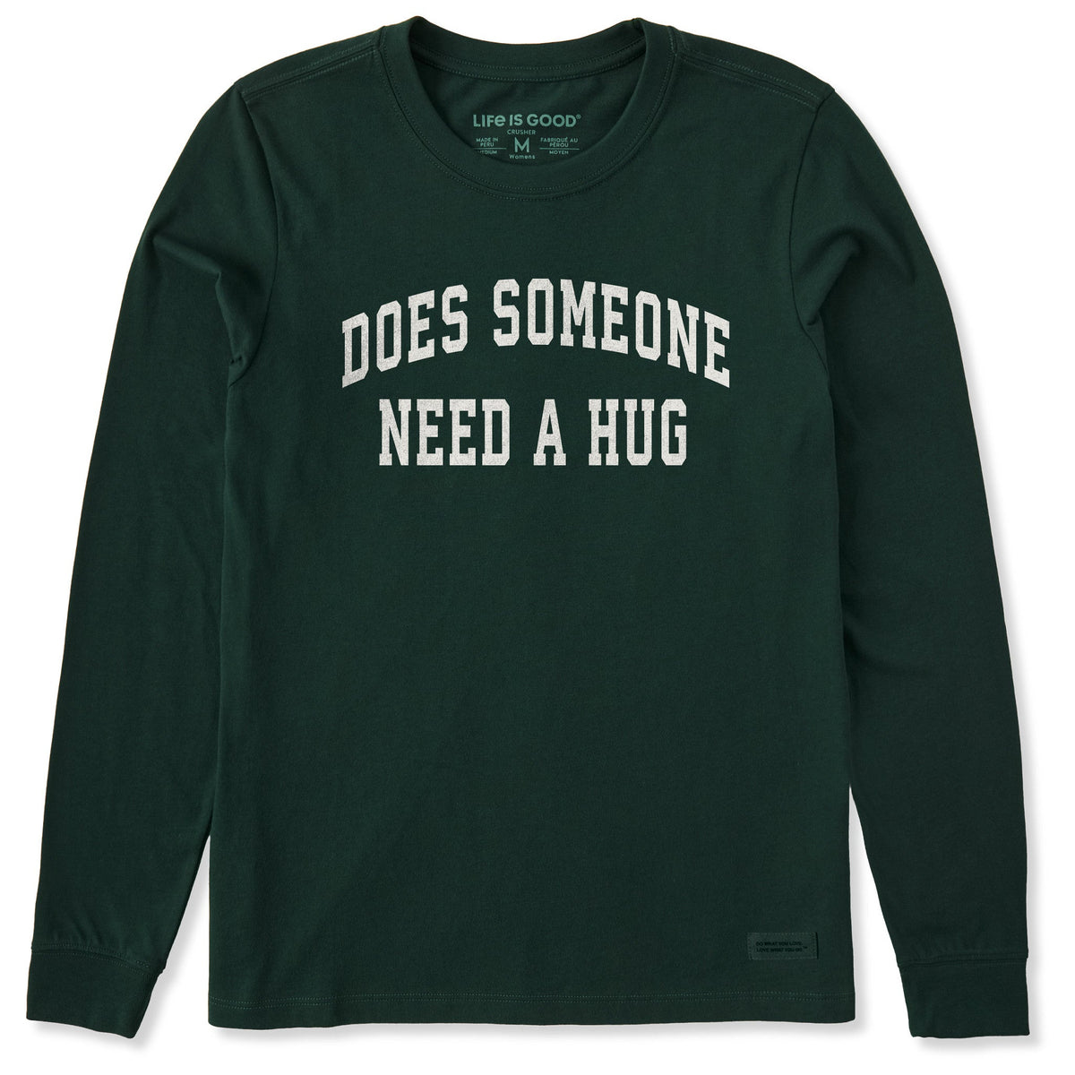 Women's Does Someone Need a Hug Arch Long Sleeve Crusher Tee product image 1