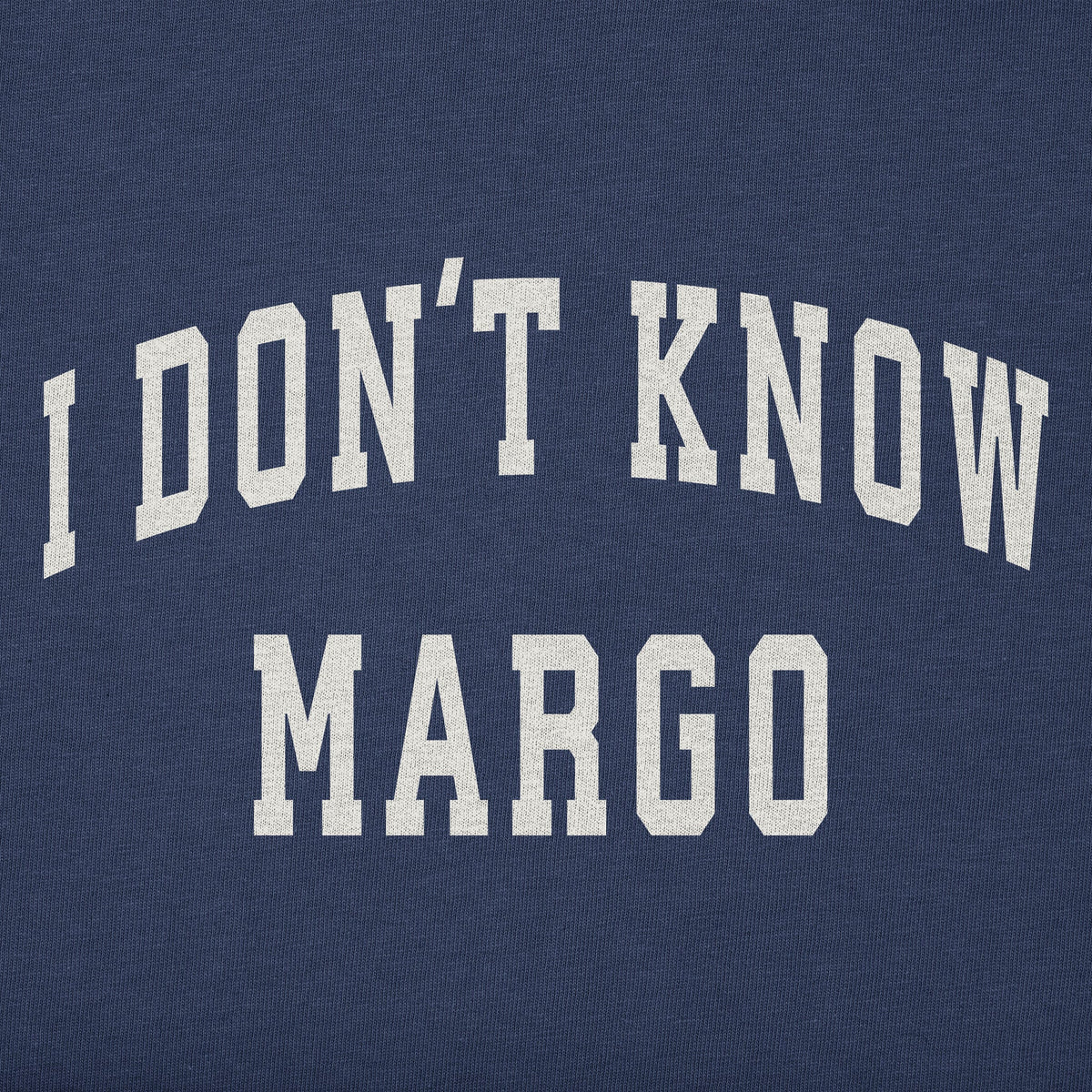 Men's I Don't Know Margo Arch Long Sleeve Crusher Tee product image 2