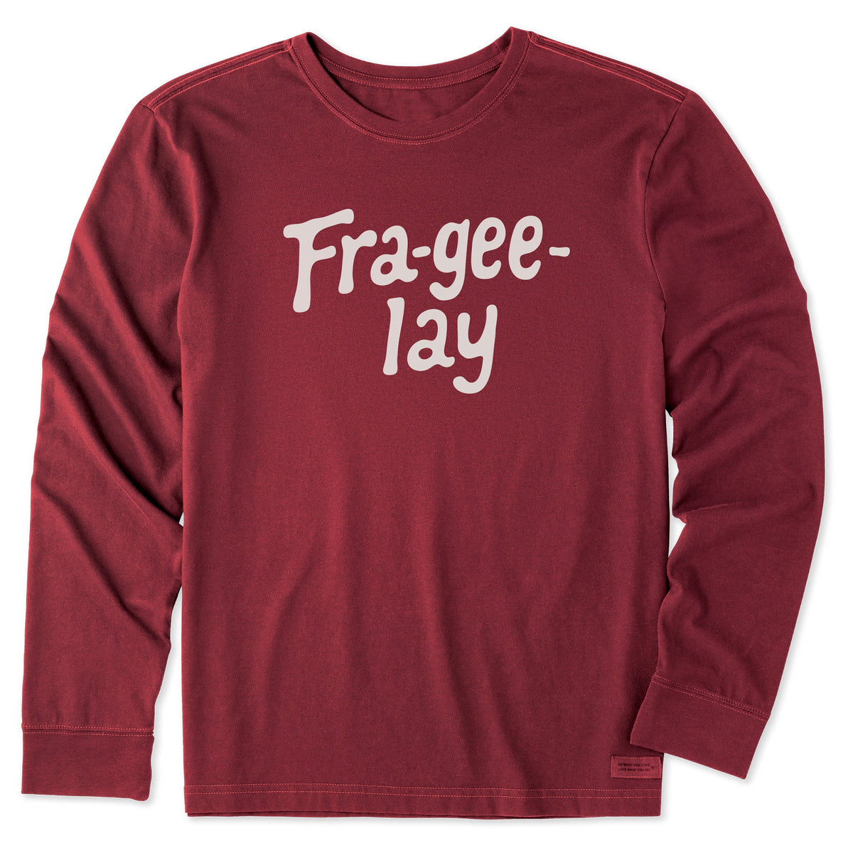 Men's Fra-gee-lay Script Long Sleeve Crusher Tee product image 1