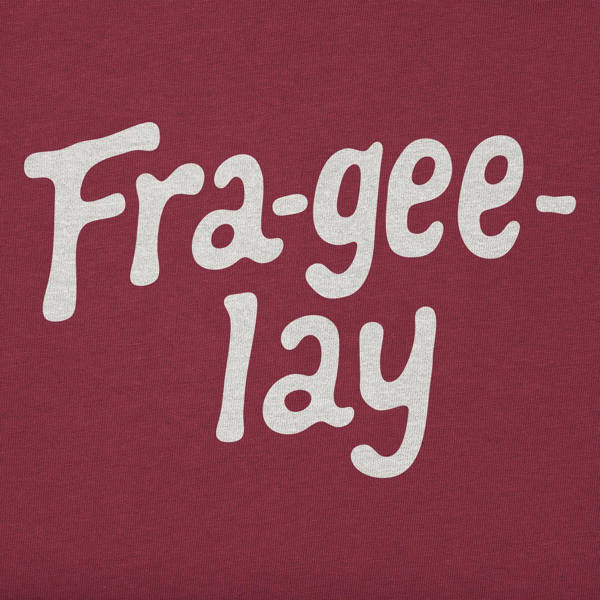 Men's Fra-gee-lay Script Long Sleeve Crusher Tee product image 2